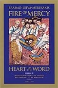 Fire of Mercy, Heart of the Word: Meditations on the Gospel According to Saint Matthew, Vol. 2