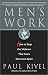 Men's Work: How to Stop the Violence That Tears Our Lives Apart