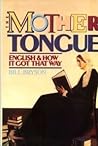 The Mother Tongue...