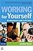 Working for Yourself: An En...