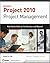 Project 2010 Project Manage...