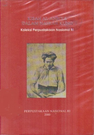 Kisah Al-Anbiya dalam Naskah Kuno: Koleksi Perpustakaan Nasional RI