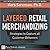 Layered Retail Merchandizin...