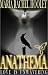 Anathema by Maria Rachel Hooley