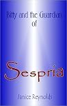 Bitty and the Guardian of Sespria