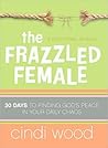 The Frazzled Female