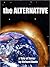 The Alternative