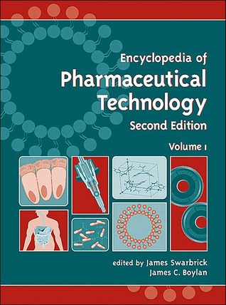 Encyclopedia of Pharmaceutical Technology: 1 (Hardcover)