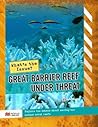 Great Barrier Reef Under Threat by Julie  Murphy