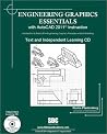 Engineering Graphics Essentials with AutoCAD 2011 Instruction Engineering Graphics Essentials with AutoCAD 2011 Instruction
