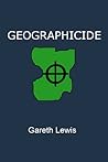 Geographicide Geographicide