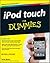 iPod Touch for Dummies