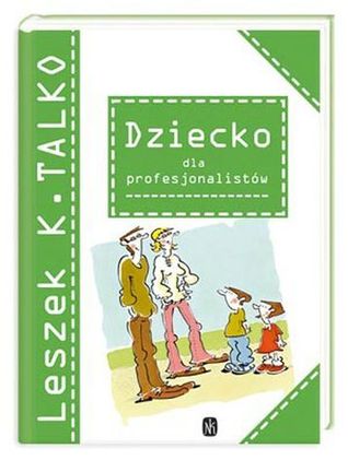 Dziecko dla Profesjonalistów