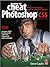 How to Cheat in Photoshop Cs5: The Art of Creating Realistic Photomontages