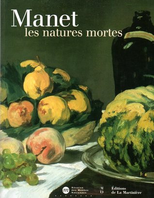 Manet : les natures mortes
