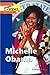 Michelle Obama by Michael V. Uschan
