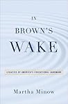 In Brown's Wake: ...
