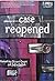 Case Reopened by Stuart Coupe