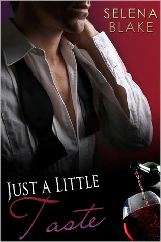 Just A Little Taste (The Blind Bet)
