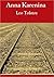 Anna Karenina by Leo Tolstoy