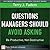 Questions Managers Should Avoid Asking: Be Productive, Not Destructive