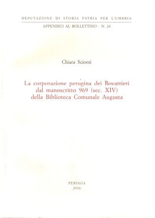 La corporazione perugina dei Bovattieri dal manoscritto 969 (sec. XIV) della Biblioteca comunale Augusta