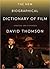 The New Biographical Dictionary of Film by David  Thomson