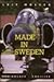 Made in Sweden : roman