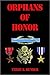 Orphans Of Honor