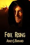 Fox Rising by Ashley J. Barnard
