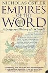 Empires of the Word: A Language History of the World