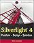 Silverlight 4: Problem - Design - Solution