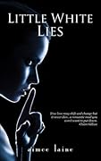 Little White Lies