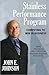 Stainless Performance Program by John E. Johnson