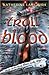 Troll Blood (Troll, #3)