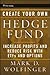 Create Your Own Hedge Fund: Increase Profits and Reduce Risks with Etfs and Options
