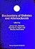Biochemistry of Diabetes and Atherosclerosis (Developments in Molecular and Cellular Biochemistry)