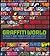Graffiti World: Street Art ...