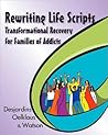 Rewriting Life Scripts by Liliane Desjardins Rewriting Life Scripts by Liliane Desjardins