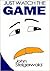 Just Watch the Game by John...