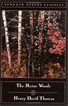 The Maine Woods by Henry David Thoreau