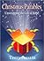 Christmas Parables by Terry  Austin