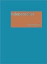 Independence Independence