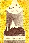 The London Scene: Five Essays