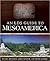 An LDS Guide to Mesoamerica