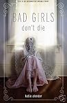 Bad Girls Don't Die