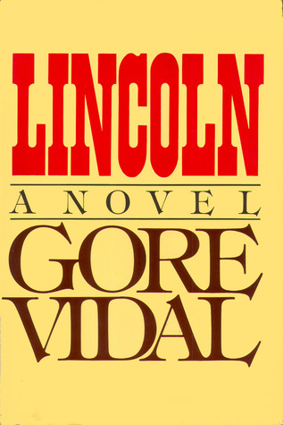 Lincoln By Gore Vidal