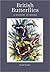 British Butterflies: A Hist...