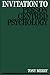 Invitation to Person Centred Psychology (Exc Business And Economy (Whurr))