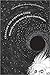 Cracking the Einstein Code: Relativity and the Birth of Black Hole Physics